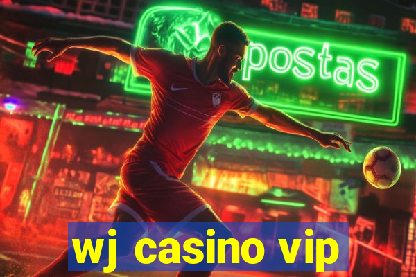 wj casino vip